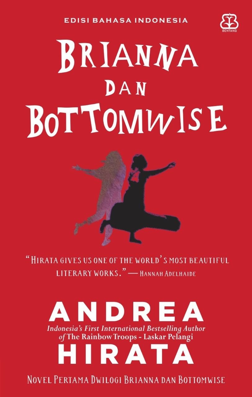 Resensi Novel Andrea Hirata – Brianna dan Bottomwise