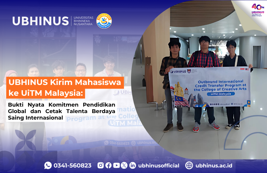 UBHINUS Kirim Mahasiswa ke UiTM Malaysia: Bukti Komitmen Pendidikan Global dan Cetak Talenta Berdaya Saing Internasional