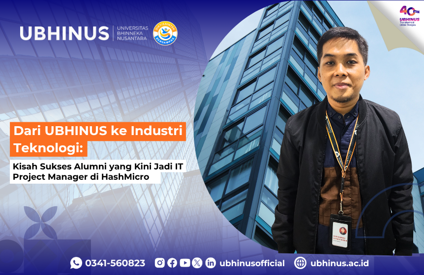 Dari UBHINUS ke Industri Teknologi: Kisah Sukses Alumni yang Kini Jadi IT Project Manager di HashMicro