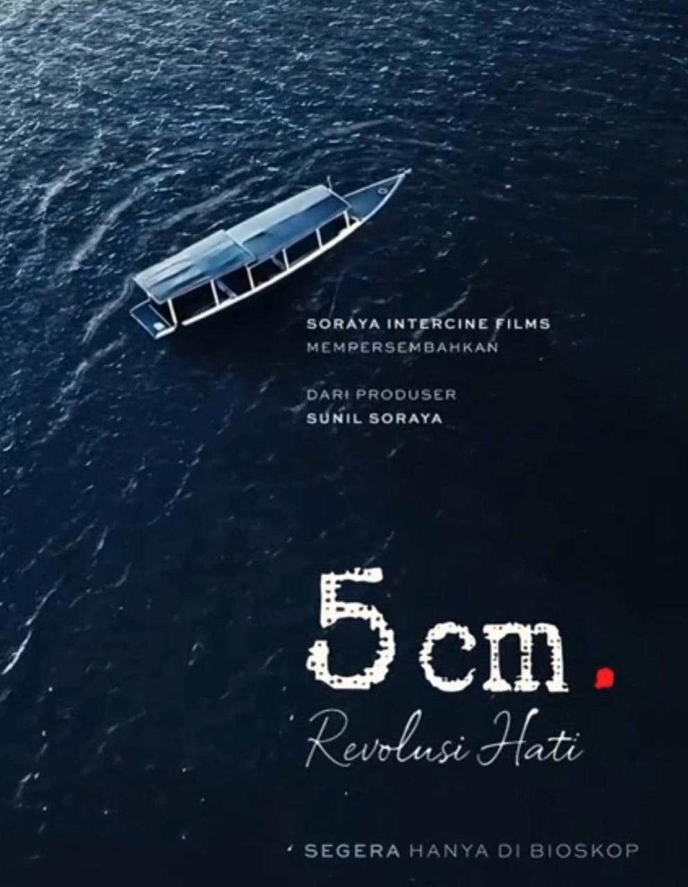 Soraya Intercine Films Umumkan Sekuel Film 5cm Bertajuk 5cm: Revolusi Hati
