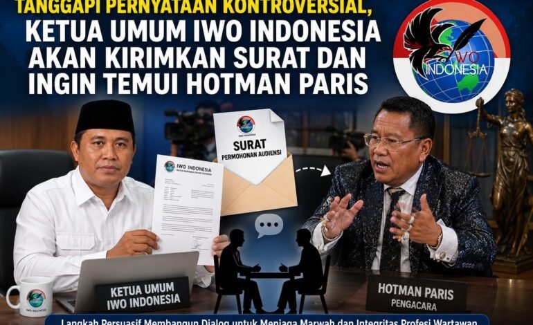 Ketua Umum IWO Indonesia Minta Hotman Paris Klarifikasi Pernyataan Kontroversial soal Wartawan